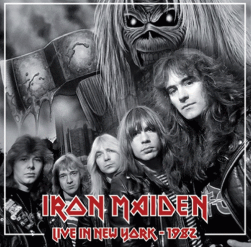 Iron Maiden (UK-1) : Live in New York - 1982